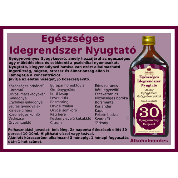 Egészséges Idegrendszer Nyugtató - Székely Gyógykeserű 500ml